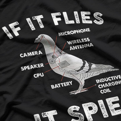 If It Flies, It Spies - Pigeon Anatomy Parody T-Shirt