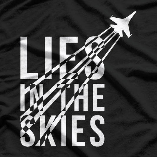 Lies in the Skies Funny Parody T-Shirt