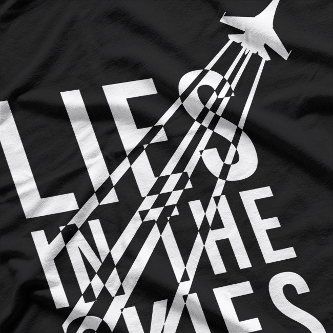 Lies in the Skies Funny Parody T-Shirt