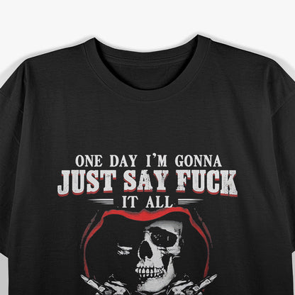 One Day I’ll Say Forget It All – Let My Demons Out Graphic T-Shirt