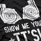 Show Me Your TTs Street Racing Twin Turbo T-Shirt