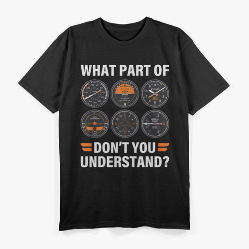 Airplane Pilot Humor – Aviation Lover T-Shirt