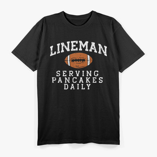 American Football Lineman Serving Pancakes Daily Funny T-Shirt