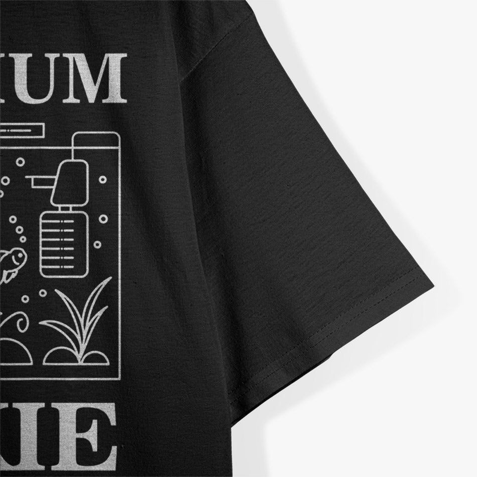 Aquarium Junkie – Funny Fish Tank Addict Pet Lover Aquascape T-Shirt