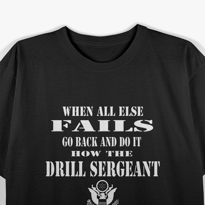 Army Drill Sergeant: Lead, Train, Inspire T-Shirt