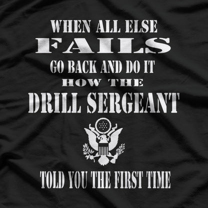 Army Drill Sergeant: Lead, Train, Inspire T-Shirt