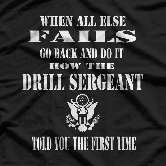 Army Drill Sergeant: Lead, Train, Inspire T-Shirt