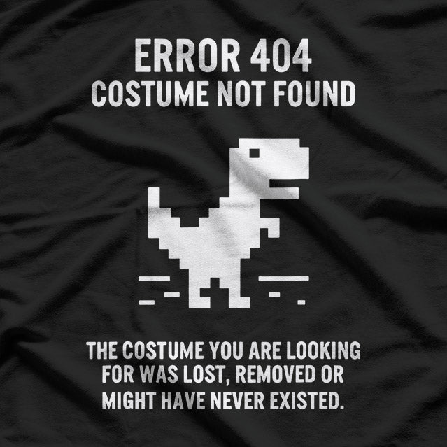 Halloween Error 404 Costume Not Found Coding Programmer Geek T-Shirt