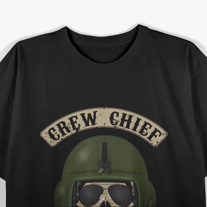 Helicopter Crew Chief – Aviation Military Pilot T-Shirt