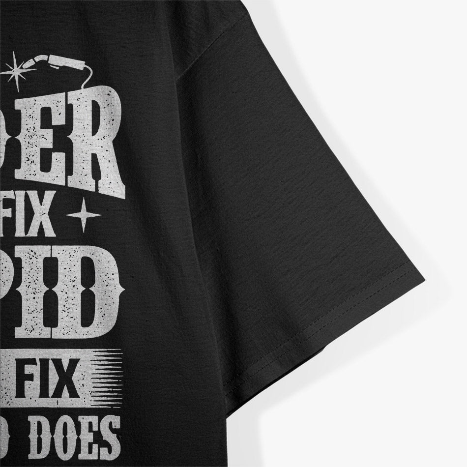 Funny Welding  I Can Fix It Welder  | Iron Worker Construction T-Shirt