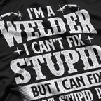 Funny Welding  I Can Fix It Welder  | Iron Worker Construction T-Shirt