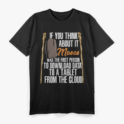 Moses First Tablet Funny Religious Bible Humor Graphic T-Shirt
