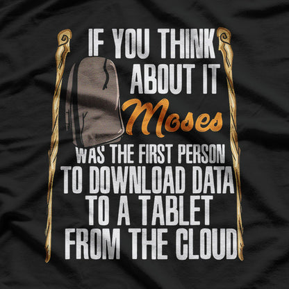 Moses First Tablet Funny Religious Bible Humor Graphic T-Shirt