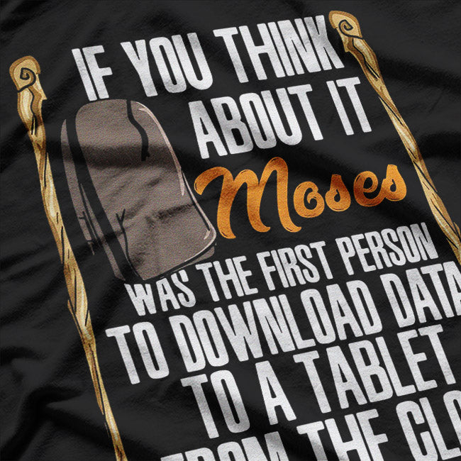 Moses First Tablet Funny Religious Bible Humor Graphic T-Shirt