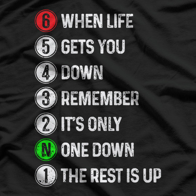 Funny Motorcycle Shift Gear Rider Motocross Humor T-Shirt