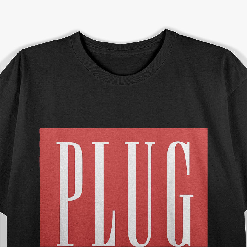 PLUG Trending Double Shot Parody T-Shirt