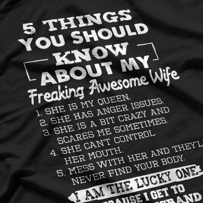 5 Things You Should Know About My Freaking Awesome Wife T-Shirt