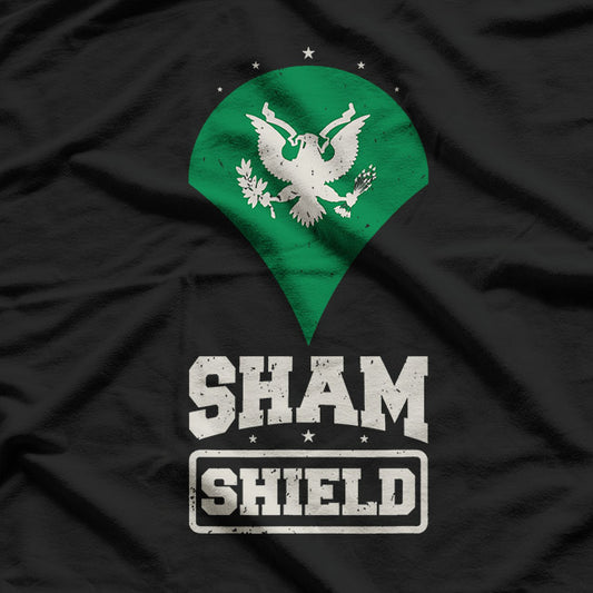 Sham Shield: Expert E-4 Specialist T-Shirt
