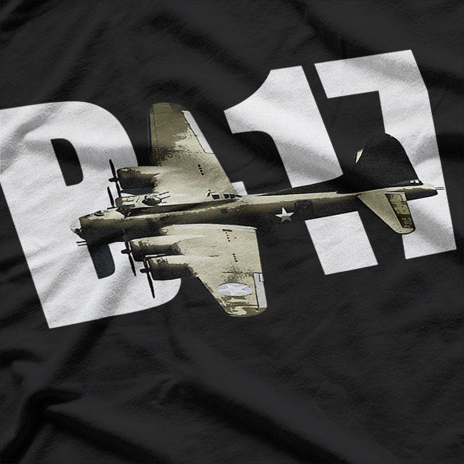 B-17 WWII: The Flying Fortress Legacy T-Shirt