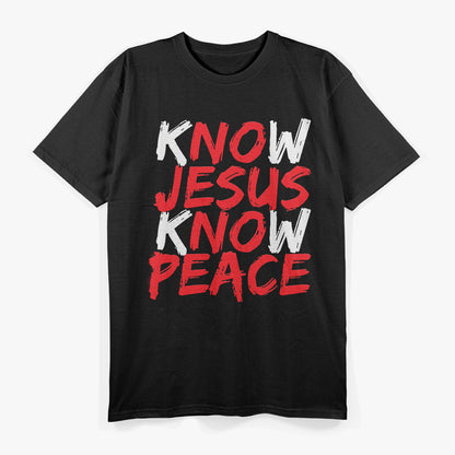 Know Jesus - Christian Faith & Bible Verse Inspiration T-Shirt