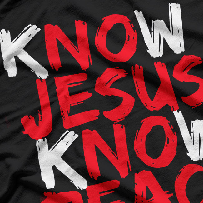 Know Jesus - Christian Faith & Bible Verse Inspiration T-Shirt