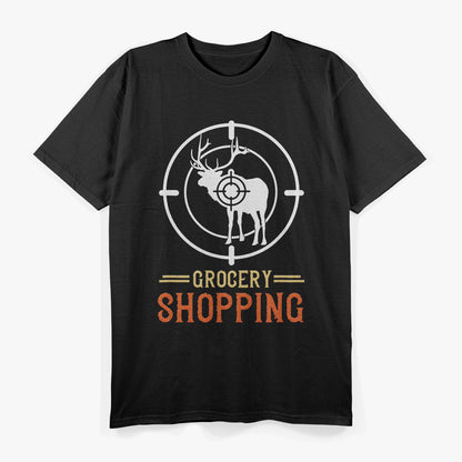 Deer Hunting Tee for Outdoorsmen and Trophy Chasers T-Shirt