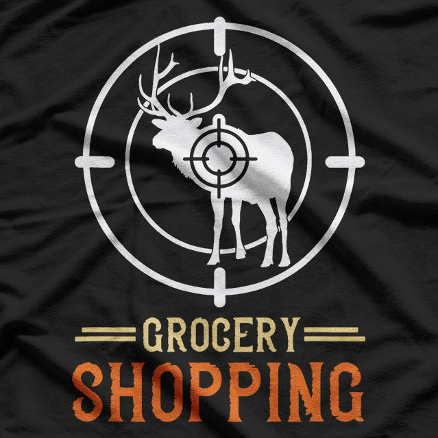 Deer Hunting Tee for Outdoorsmen and Trophy Chasers T-Shirt