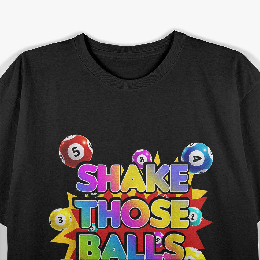 Bingo Player - Shake Those Balls T-Shirt