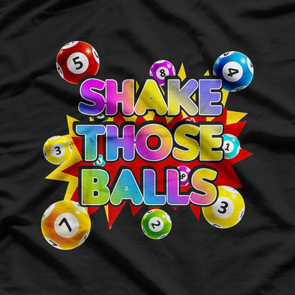 Bingo Player - Shake Those Balls T-Shirt