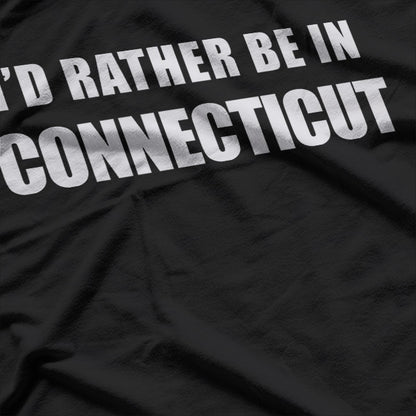 I’d Rather Be in Connecticut State Pride Travel Graphic T-Shirt