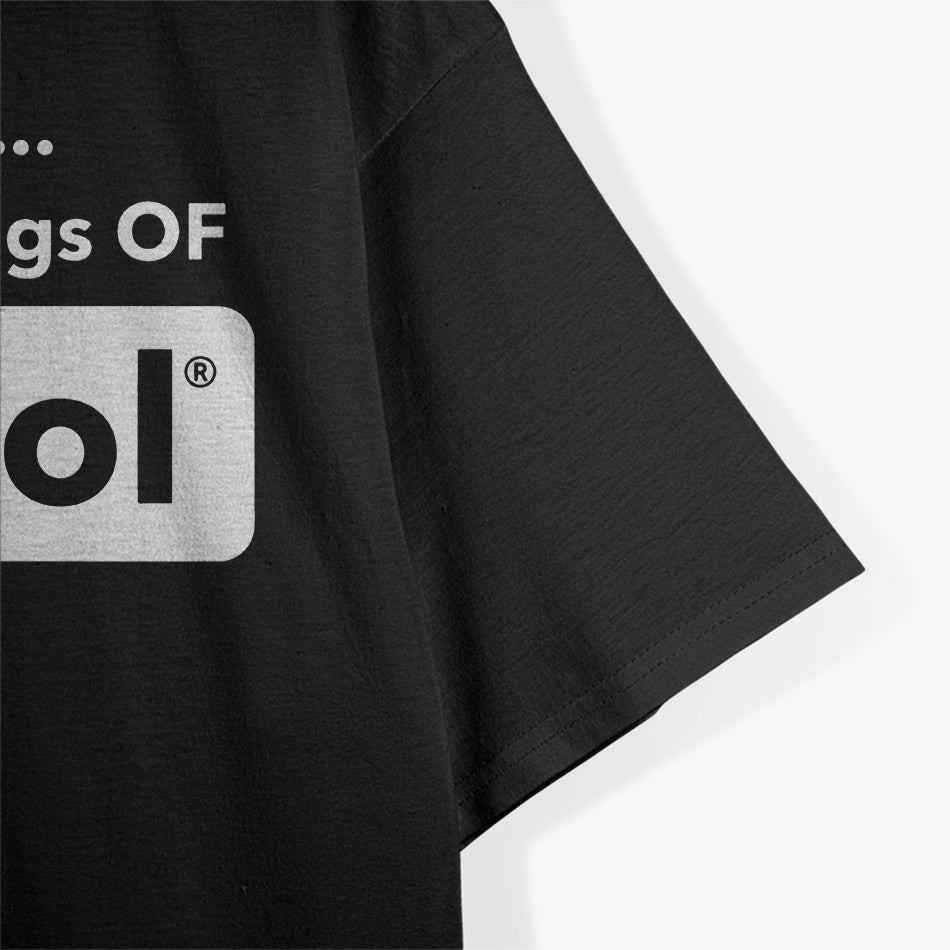 Funny Quote – It’s OK I’m on 500MGs of Fukitol T-Shirt