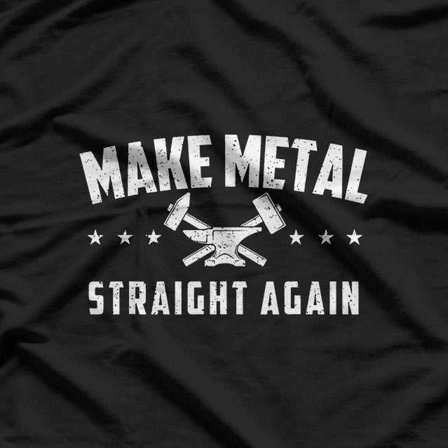 Make Metal Straight Again, Auto Body Technician Automotive T-Shirt