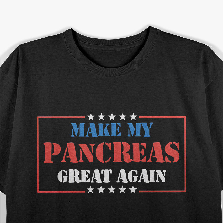 Funny Diabetes Awareness Support Pancreas Health T-Shirt