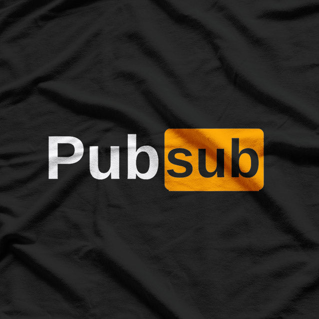 Pub Sub - Funny Sandwich Lover T-Shirt