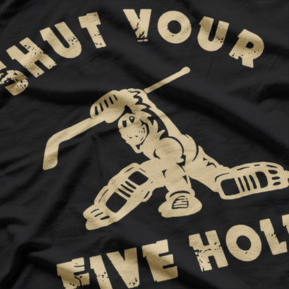 Shut Your Five Hole T-Shirt