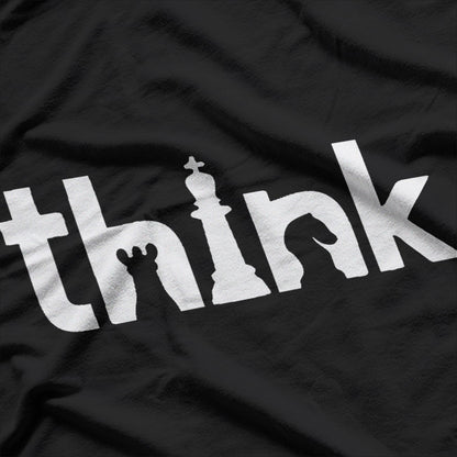 Think Shirt Think Chess Strategy Player Humor T-Shirt