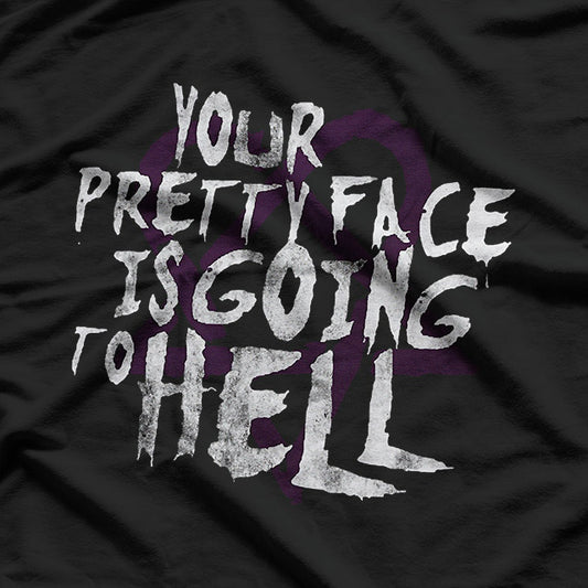 Our Pretty Face Is Going to... Goth Humor Fun T-Shirt