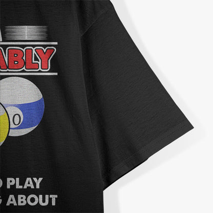 8-Ball Pool Player Billiards Novelty T-Shirt