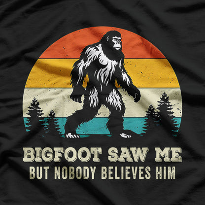 Sasquatch Humor – Bigfoot Spotted Me! T-Shirt