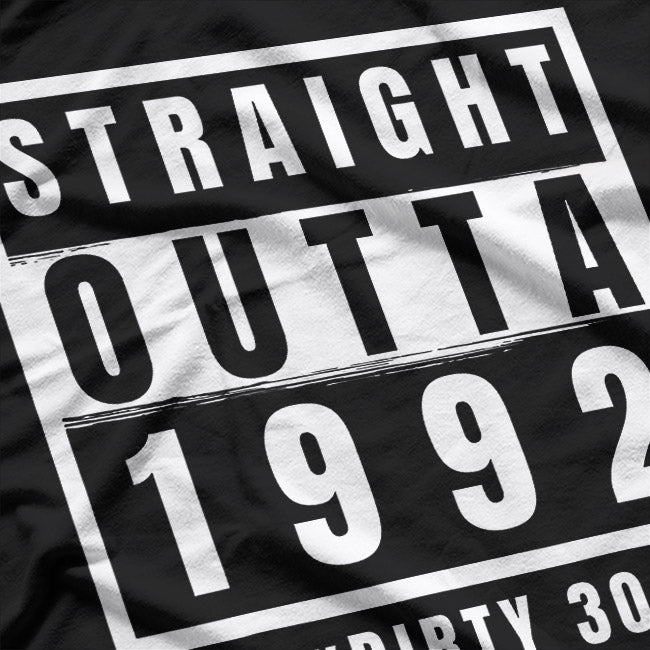 Birthday Gift Straight 1992 Dirty Thirty Celebration T-Shirt