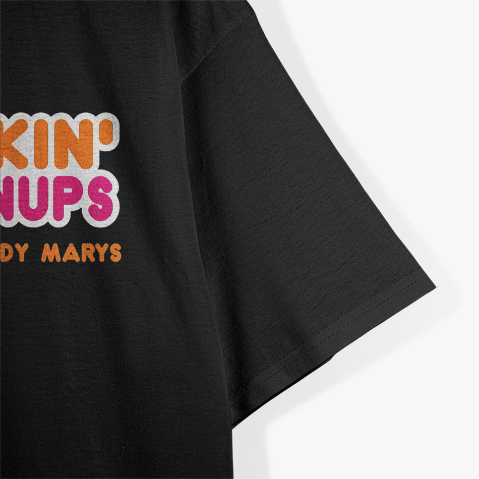 Drunkin' Grownups - Bloody Mary Vibes T-Shirt