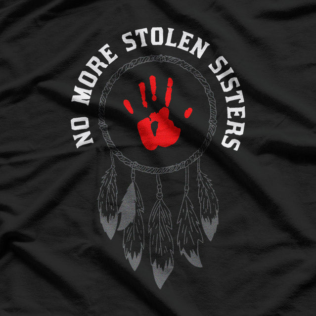 No More Stolen Sisters – Indigenous Awareness and Justice Love T-Shirt