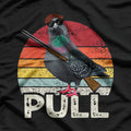 Pull Clay Pigeon - Funny Shooting Sport Enthusiast T-Shirt
