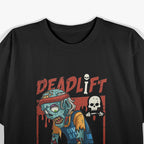 Deadlift Zombie: Lift or Be Lunched T-Shirt