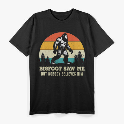 Bigfoot Saw Me Funny Cryptid Humor T-Shirt
