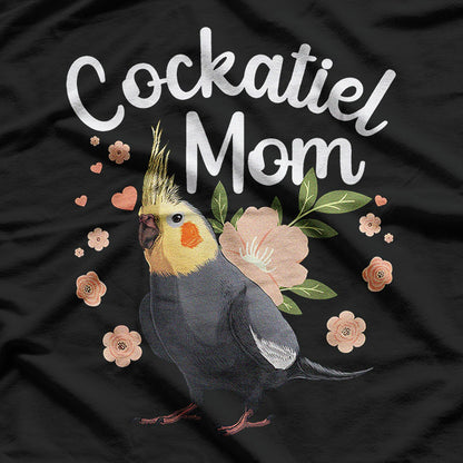 Cockatiel for Mom, Feathered Love T-Shirt