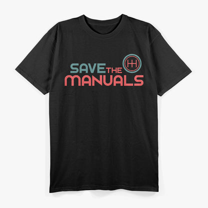 Dark Save The Manuals T-Shirt