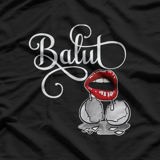 Filipino Balut Lover Funny Foodie T-Shirt