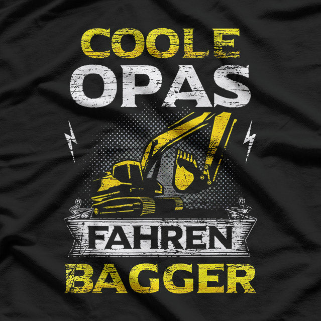 Herren Baggerfahrer – Opa Geschenk Baumaschine Fahrer T-Shirt