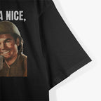 How About a Nice Big Cup of Shut the F*ck Up T-Shirt